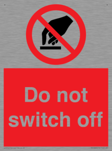 Do not switch off 